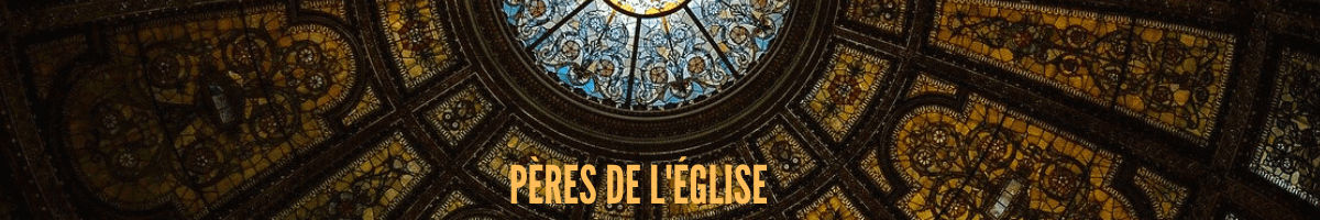 peres de l eglise